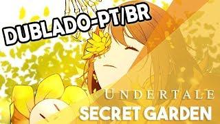 Undertale Flowerfell - Secret Garden - Dublado PTBR BranimeStudios