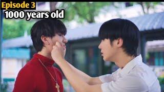 Hot Vampire Fall In love with Cute Boy 1000  Years Old ep 3 New thai BL Series Explain In Hindi