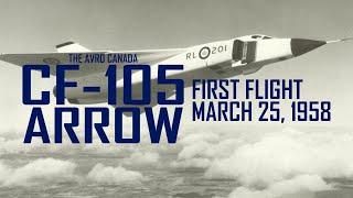 Avro Canada CF-105 Arrow Footage from its first flight