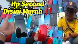 HP SECOND ️ DIPASAR LOAK MURAH MERIAH 