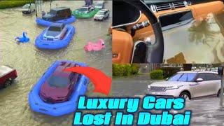 LUXURY CARS LOST IN DUBAI FLOOD  MOST EXPENSIVE & POWERFUL CARS