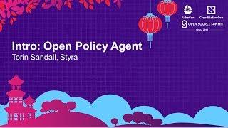 Intro Open Policy Agent - Torin Sandall Styra