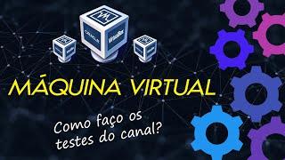 MÁQUINA VIRTUAL PARA TESTES COM VÍRUS TEM RISCO INFECTAR MEU PC? COMO CONFIGURAR?