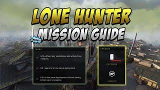 LONE HUNTER Mission Guide  DMZ  Black Mous Tier 5 Mission