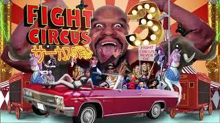 Fight Circus 3 - Hold My Beer - Full Event HD