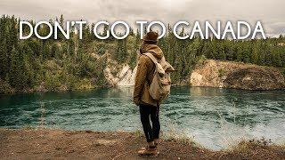 Dont go to Canada - Travel film by Tolt #13