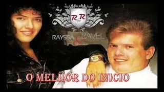 RAYSSA E RAVEL  O MELHOR DO INICIO MÚSICAS GOSPEL MAIS TOCADAS