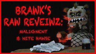 BRAWKS RAW REVIEWS MALIGNANT + NIGHT HOUSE