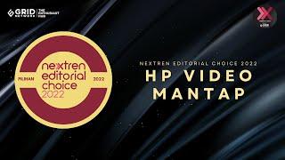 HP Video Mantap Pilihan Nextren Editorial Choice 2022