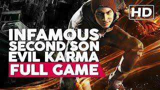 Infamous Second Son - Evil Karma  Full Gameplay Walkthrough PS4 HD60FPS No Commentary