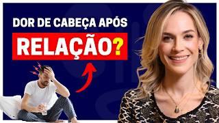 VOCÊ JÁ SENTIU DOR DE CABEÇA APÓS A RELAÇÃO?  ENTENDA A CEFALEIA ORGÁSMICA