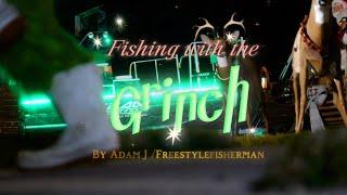 Fishing with The Grinch OFFICIAL MUSIC VIDEO