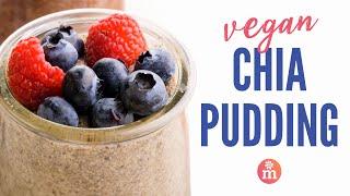 Creamy & Dreamy The Ultimate Vegan Chia Pudding Recipe for a Delightful Breakfast