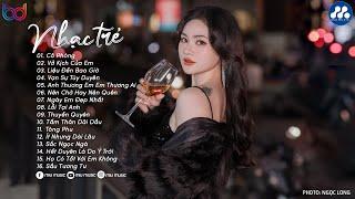 Nhạc Trẻ Ballad Việt Hay Nhất 2024  Lk Nhạc Trẻ Mới Gây Nghiện  Nhạc Việt Hot Nhất Hiện Nay