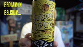 BeerSarge reviews Brothers Beer Saison Detre Belgian Saison