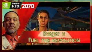 Far Cry 6  Fuel The Revolution - Benito Menguez  Action Difficulty  RTX 2070