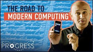 How Did We Get To The Modern Computer?  Order And Disorder  Progress