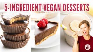 Five-Ingredient Vegan Desserts