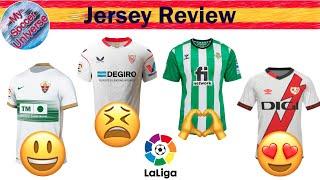 2022-23 La Liga Jersey Review IV Betis Elche Girona Rayo Sevilla