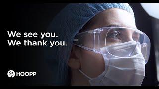 We see you A tribute to healthcare workers