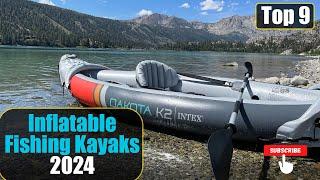 Top 9 Inflatable Fishing Kayaks of 2024 Ultimate Buyers Guide