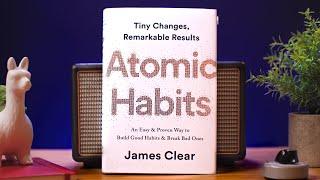 The 3 life-changing ideas in James Clears Atomic Habits