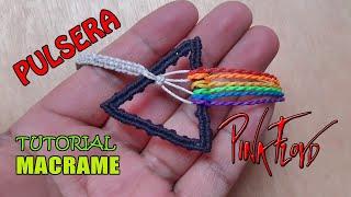 Tutorial Macrame  PULSERA PINK FLOYD fácil y sencilla de hacer  The most easy and simple guide