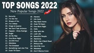 Top Hits 2022 Video Mix  新曲2022  Ed Sheeran Dua Lipa Bilie Eilish Adele Shawn Mendes Maroon 5