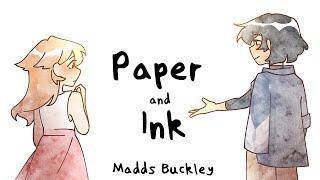 Paper and Ink Lyric Video - Madds Buckley