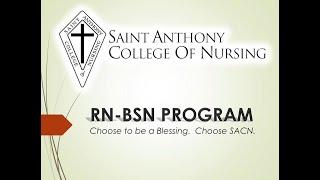 RN to BSN  Program 2022  Saint Anthony College of Nursing