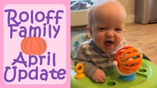 Roloff Family April Update