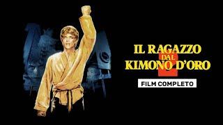 IL RAGAZZO DAL KIMONO DORO 2 - FILM COMPLETO IN ITALIANO