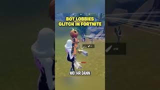 BOT LOBBY GLITCH in Fortnite NEU