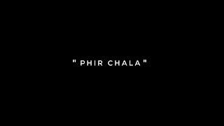 Phir Chala ️‍🩹 Jubin Nautiyal  Black Screen Lyrics Status  Instagram Trending Song Status