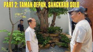 PART 2 TAMAN DEPAN - SANGKRAH SOLO