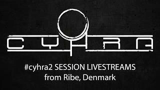 Cyhra Album #2 Hansen Studios Sessions LIVESTREAM 1