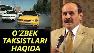 Hojiboy Tojiboyev - O’zbek taksistlari haqida 