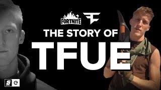 The Story of Tfue