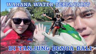 HARI TERAKHIR DI BALI‼️KITA COBA SEMUA WAHANA WATER SPORT DI BALI‼️