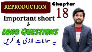 Reproduction chapter 18 Important short and long question  Class 12 biology