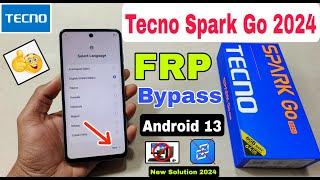 Tecno Spark Go 2024 FRP Bypass Android 13  New Trick  Tecno BG6 Google Account Bypass Without Pc 