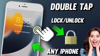 Get Double Tap To Lock Feature On Any iPhones  Get Double Tap To Wake and Lock Feature On iPhones