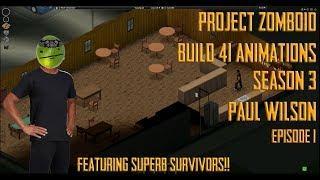 Genesis   Project Zomboid Build 41 SEASON 3 Animation Lets Play Episode #1 SUPERB SURVIVORS