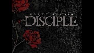 Disciple - Scars Remain_Full Album