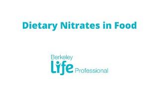 Dietary Nitrates in Foods