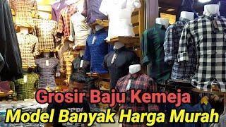 HARGA GROSIR MURAH BAJU KEMEJA DI BLOK B TANAH ABANG