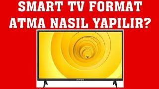 Smart TV Format Atma Nasıl Yapılır?