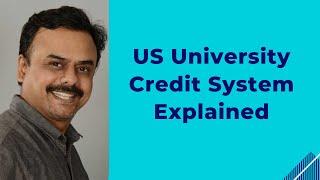 US University Credit System Explained