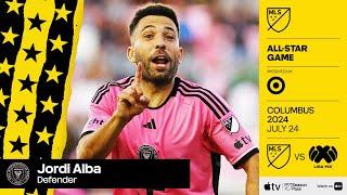 Best Jordi Alba Plays  2024 MLS All-Star