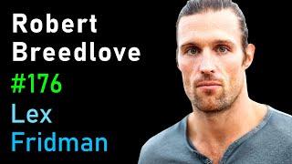 Robert Breedlove Philosophy of Bitcoin from First Principles  Lex Fridman Podcast #176